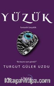 Yüzük <br /> Fantastik Gerçeklik