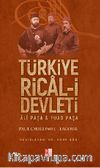 Türkiye Rical-i Devleti & Ali Paşa - Fuad Paşa