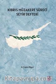 Kıbrıs Müzakere Süreci Seyir Defteri