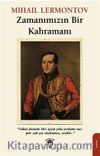 Zamanımızın Bir Kahramanı