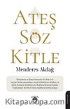 Ateş Söz Kitle