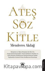 Ateş Söz Kitle