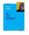 Kırıp Sesimizi