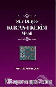 Şiir Diliyle Kur’an-ı Kerim Meali