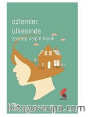 Özlemler Ülkesinde