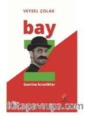 Bay Z Üzerine Kronikler