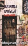 Duvarımda Kan İzleri