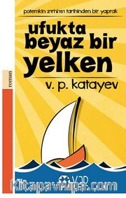 Ufukta Beyaz Bir Yelken
