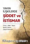 Yakın İlişkilerde Şiddet ve İstismar
