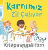 Karnımız Zil Çalıyor