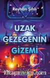 Uzak Gezegenin Gizemi