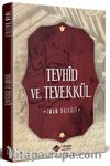 Tevhid ve Tevekkül