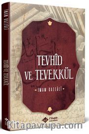 Tevhid ve Tevekkül