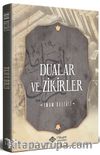 Dualar ve Zikirler