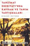 Tanzimat Edebiyatı’nda Kavram ve Tanım Tartışmaları
