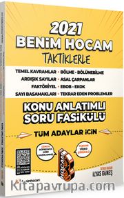 2021 Tüm Adaylar İçin Taktiklerle Temel Kavramlar ve Sayılar Konu Anlatımlı Soru Fasikülü 