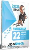2021 KPSS Vatandaşlık Tamamı Çözümlü 22 Deneme