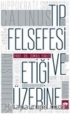 Tıp Felsefesi ve Etiği Üzerine
