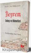 Deprem, Sebep ve Hikmetleri