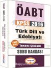 2016 KPSS ÖABT Türk Dili ve Edebiyatı Tamamı Çözümlü Soru Bankası