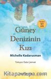 Güney Denizinin Kızı