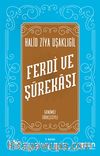 Ferdi ve Şürekası Günümüz Türkçesiyle