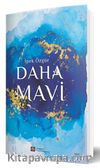 Daha Mavi