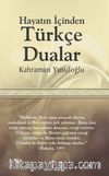 Hayatın İçinden Türkçe Dualar
