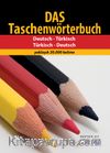 Das Taschenwörterbuch  / Almanca - Türkçe ve Türkçe - Almanca 30.000 Kelimelik Sözlük