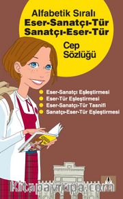 Alfabetik Sıralı Eser-Sanatçı-Tür, Sanatçı-Eser-Tür Cep Sözlüğü