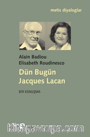 Dün Bugün Jacques Lacan