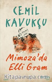Mimoza'da Elli Gram