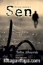 Yüreğimdeki Sen