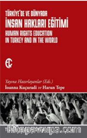 Türkiye'de ve Dünyada İnsan Hakları Eğitimi