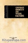 Corporate Identıty and Visual Factors