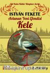 Avlunun Yeni Efendisi Kele