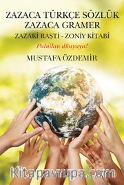 Zazaca Türkçe Sözlük Zazaca Gramer