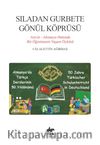 Sıladan Gurbete Gönül Köprüsü