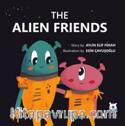 The Alien Friends