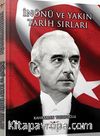 İnönü ve Yakın Tarih Sırları