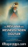 Mevlana’nın Mesnevisi’nden Öğütler