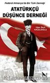 Atatürk Düşünce Derneği & Federal Almanya’da Bir Türk Derneği