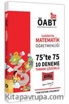 2021 ÖABT İlköğretim Matematik Öğretmenliği 75’te 75 Tamamı Çözümlü 10 Deneme Sınavı
