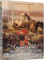 Türklerin İslama Hizmetleri