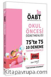 2021 ÖABT Okul Öncesi Öğretmenliği 75’te 75 Tamamı Çözümlü 10 Deneme Sınavı