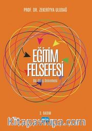 Eğitim Felsefesi <br /> Bir Giriş Denemesi