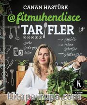 Fitmühendisce Tarifler