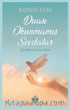 Duası Okunmamış Sevdalar & Gönül Bahçesinden Şiirler