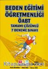 Beden Eğitimi Öğretmenliği ÖABT Tamamı Çözümlü 7 Deneme Sınavı