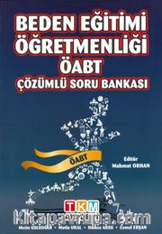 Beden Eğitimi Öğretmenliği ÖABT Çözümlü Soru Bankası